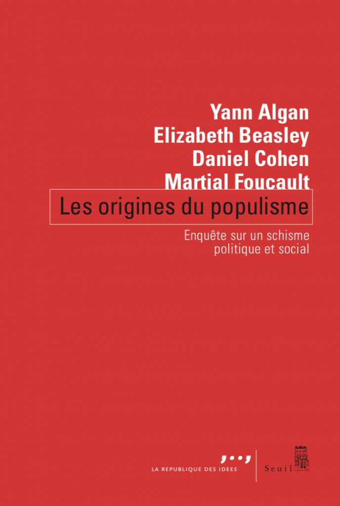 Les origines du populisme : enquête sur un schisme politique et social