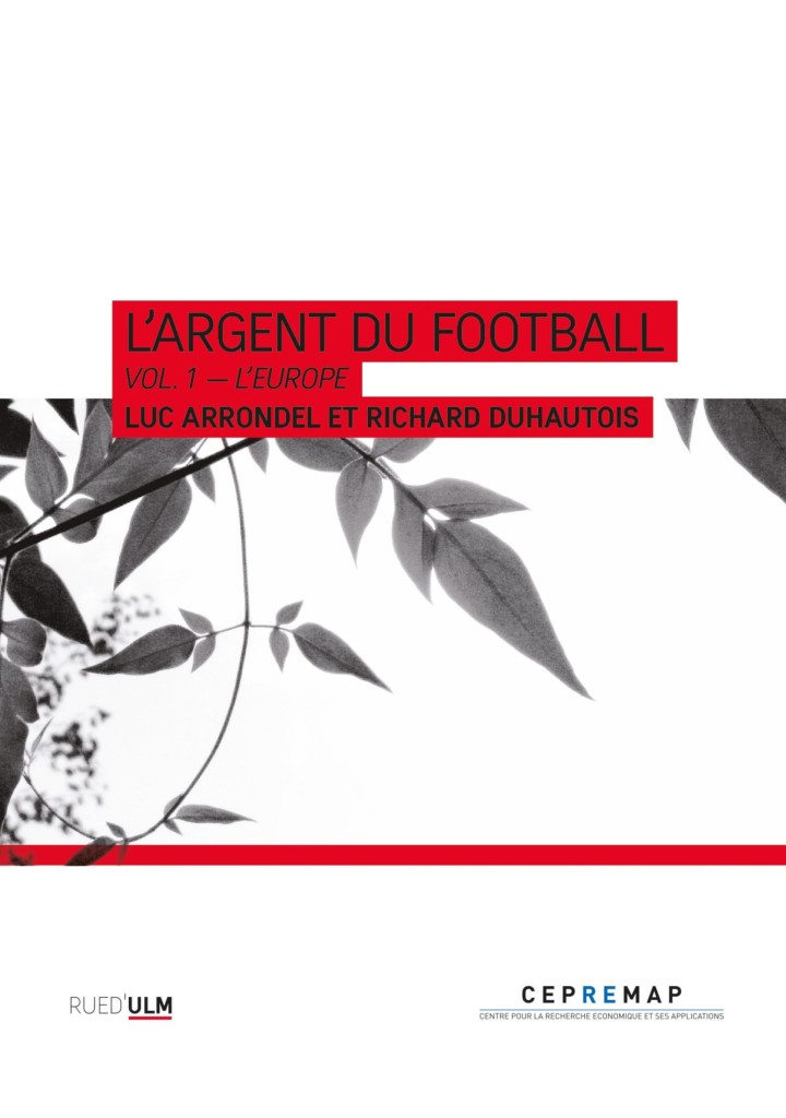 L’argent du football-vol.1 – L’Europe