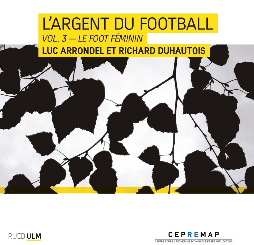 L’argent du football-Vol. 3 – Le foot féminin