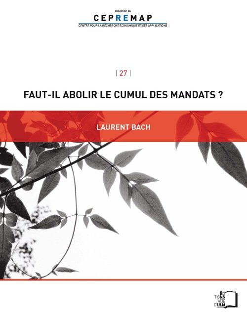 Faut-il abolir le cumul des mandats?