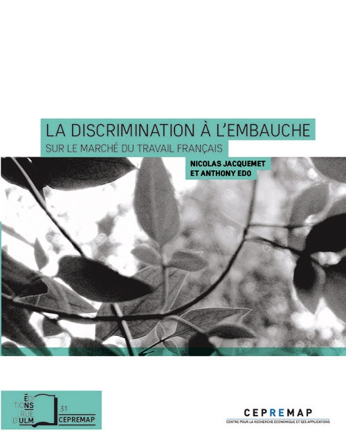 La discrimination à l’embauche sur le marché du travail français