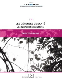 Les dépenses de santé : une augmentation salutaire ?