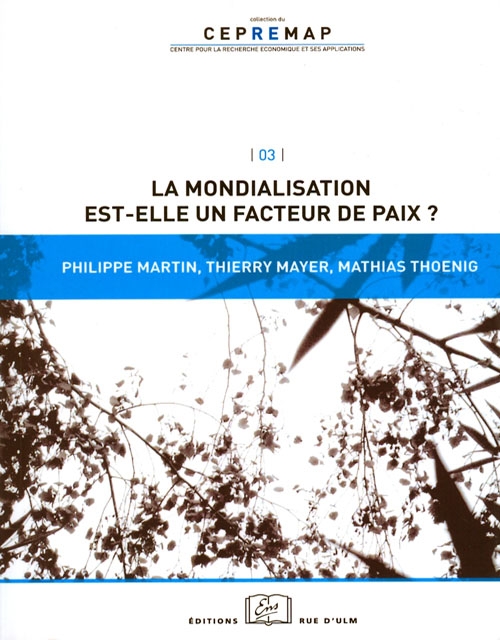 La mondialisation est-elle un facteur de paix ?